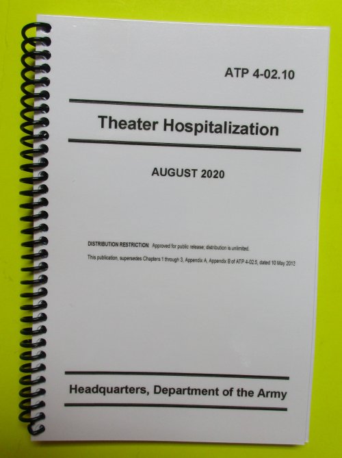 ATP 4-02.10 Theater Hospitalization - 2020 - BIG size - Click Image to Close